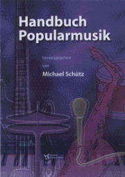 Handbuch POPULARMUSIK | Michael Schtz