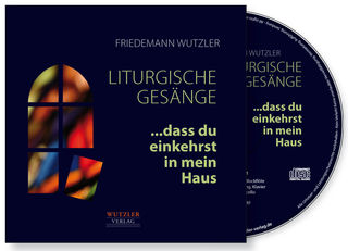 Liturgische Gesnge ...dass du einkehrst in mein Haus | CD